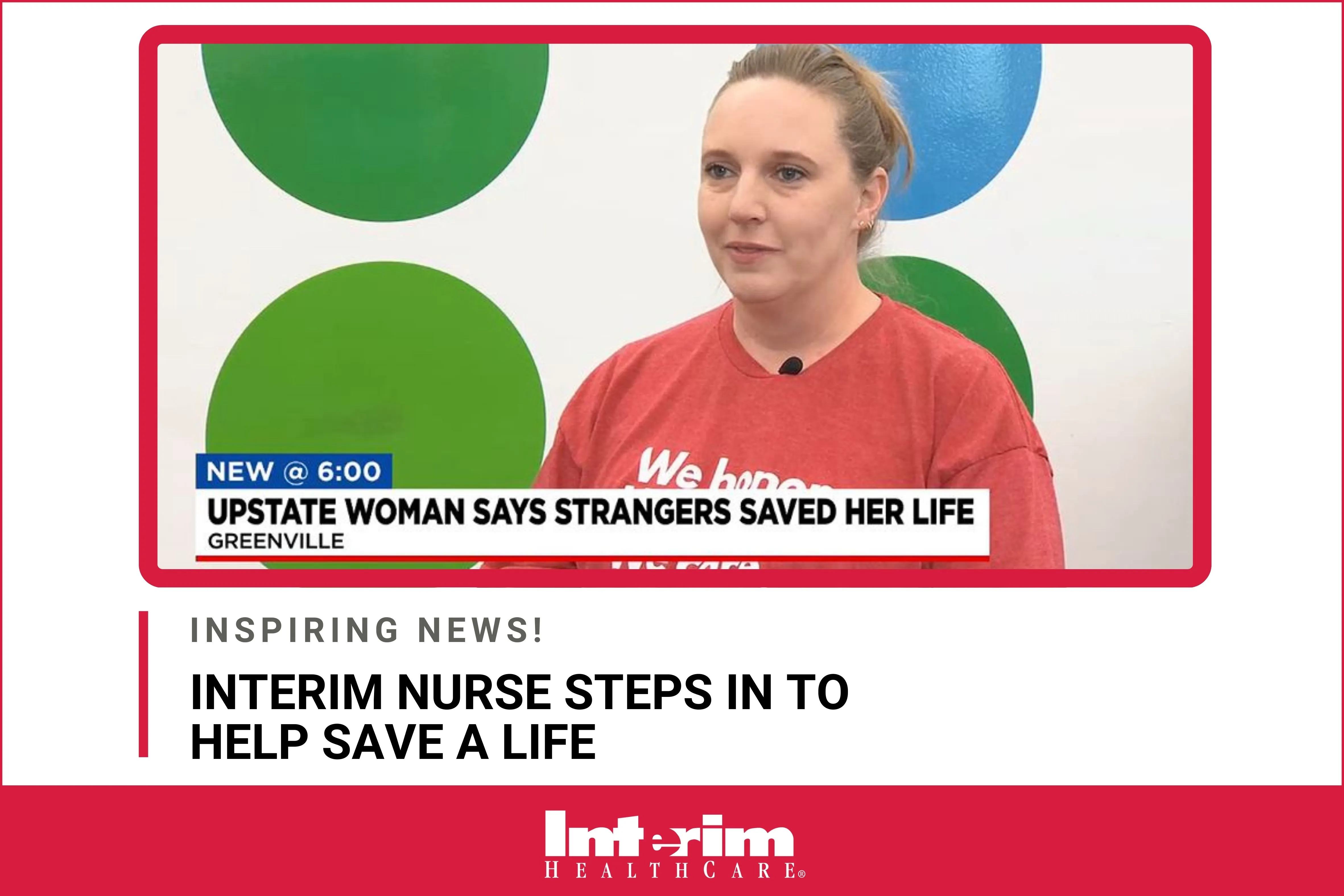 Interim HealthCare nurse being interviewed on WYFF News 4.